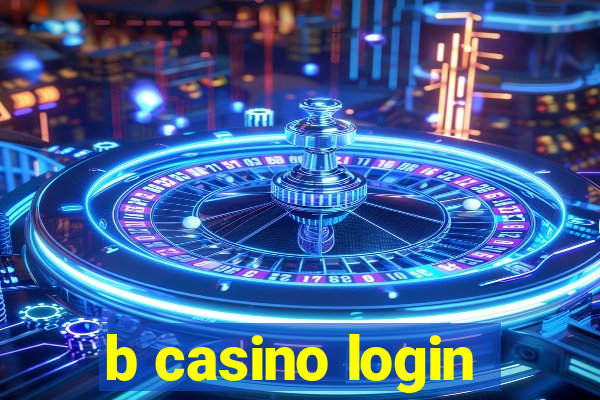 b casino login