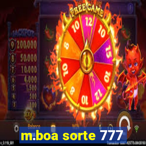 m.boa sorte 777