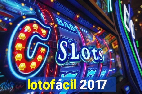 lotofácil 2017