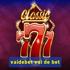 vaidebet vai de bet