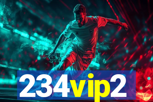 234vip2