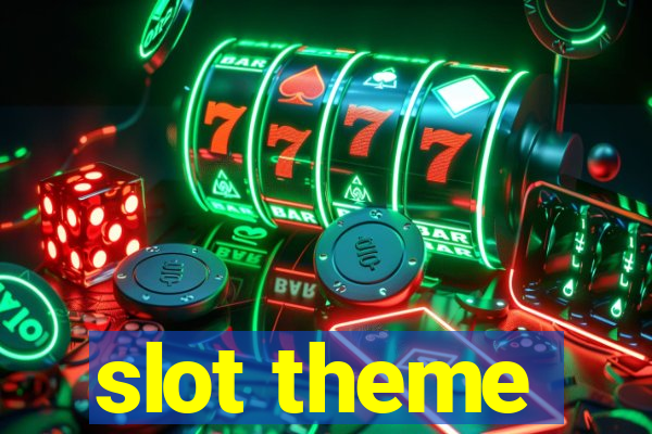 slot theme