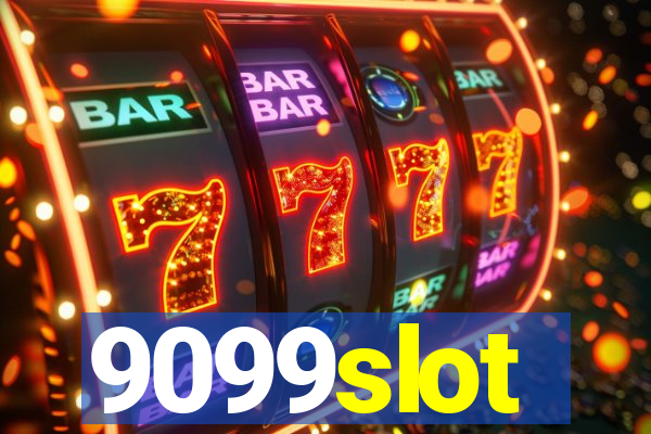 9099slot