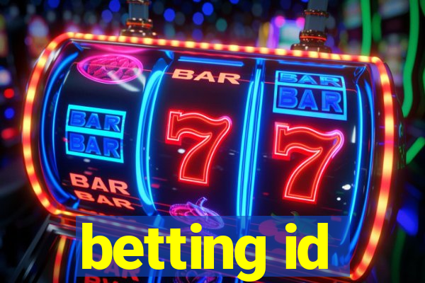 betting id