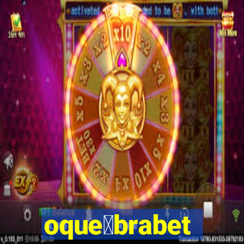 oque茅brabet