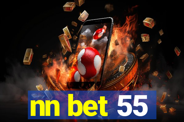 nn bet 55