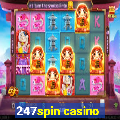 247spin casino