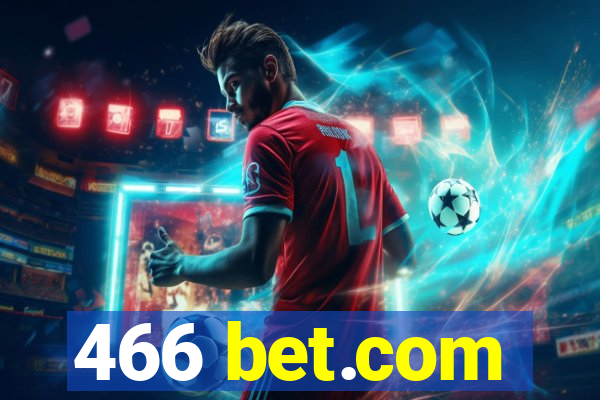 466 bet.com