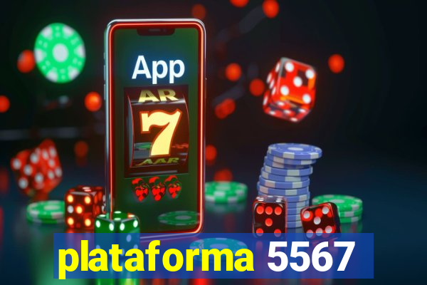 plataforma 5567