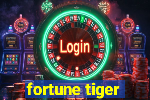 fortune tiger