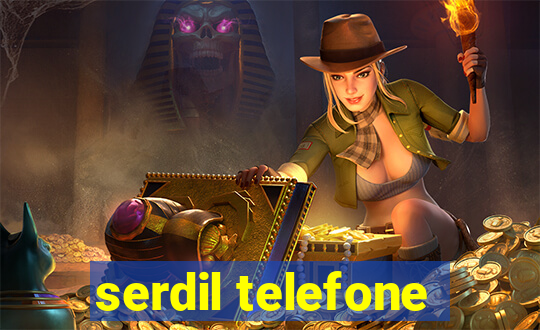 serdil telefone