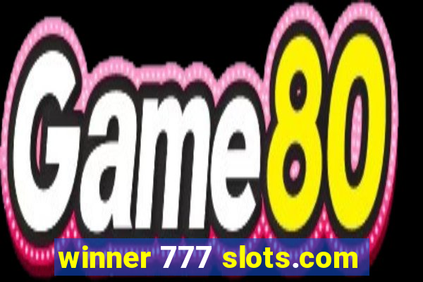 winner 777 slots.com