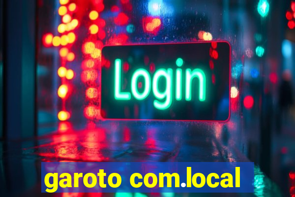 garoto com.local