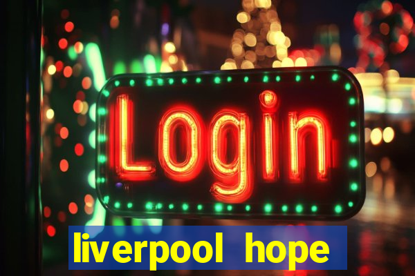 liverpool hope university jobs