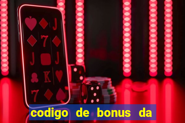 codigo de bonus da bet 365