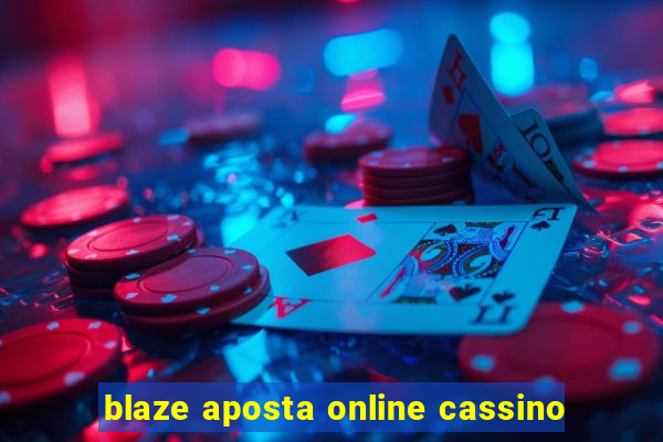 blaze aposta online cassino