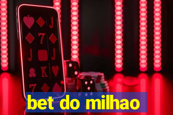 bet do milhao