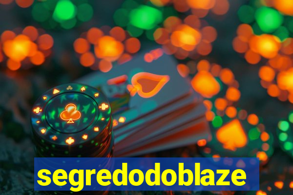 segredodoblaze