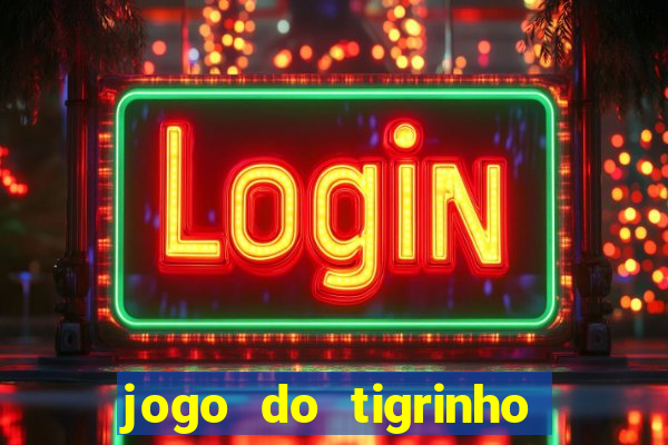 jogo do tigrinho carlinhos maia