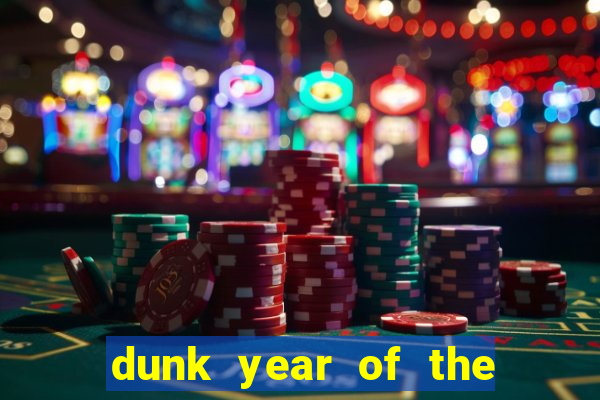 dunk year of the rabbit Informational