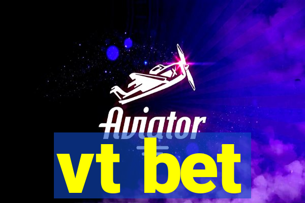 vt bet