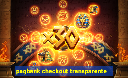 pagbank checkout transparente