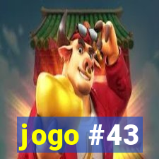 jogo #43