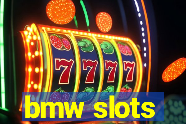 bmw slots