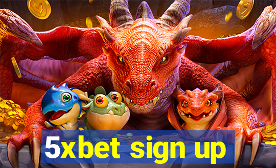 5xbet sign up