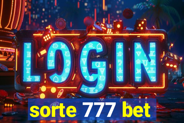 sorte 777 bet