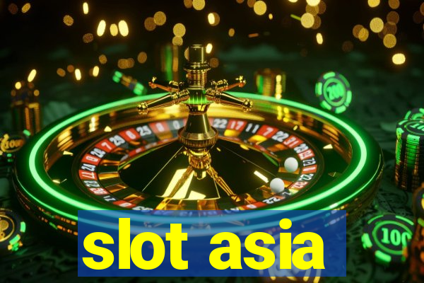 slot asia