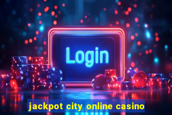 jackpot city online casino