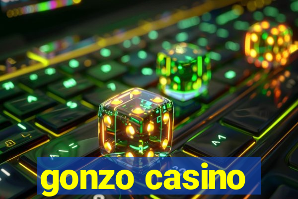 gonzo casino