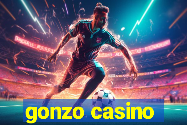 gonzo casino