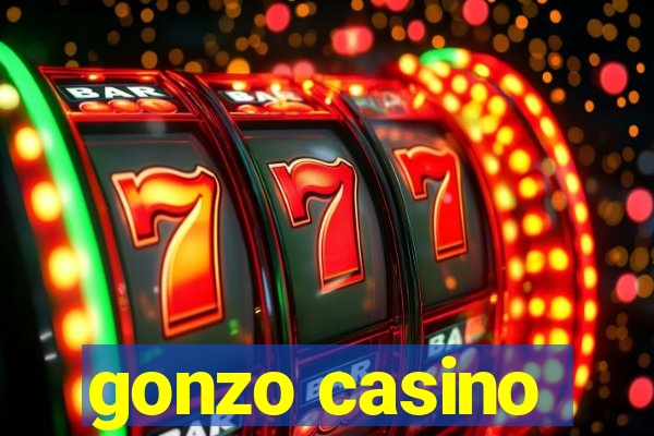 gonzo casino