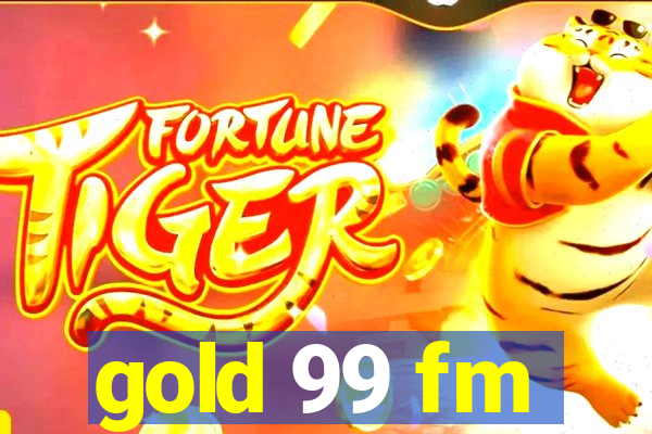 gold 99 fm