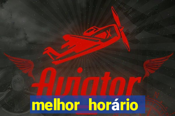 melhor horário para jogar fortune ratinho