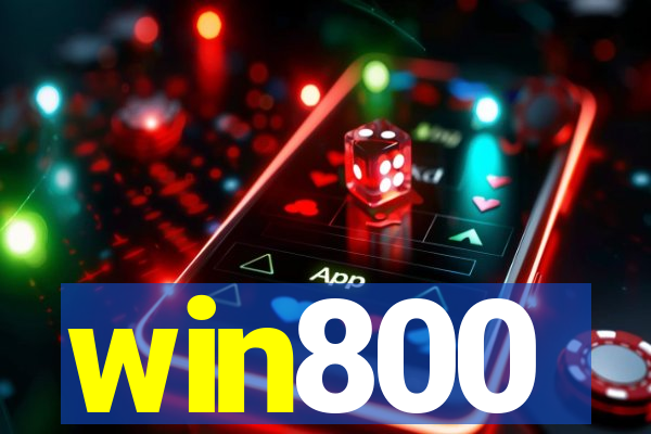 win800