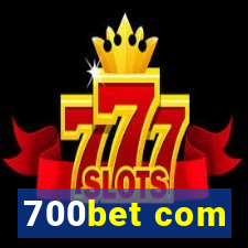 700bet com