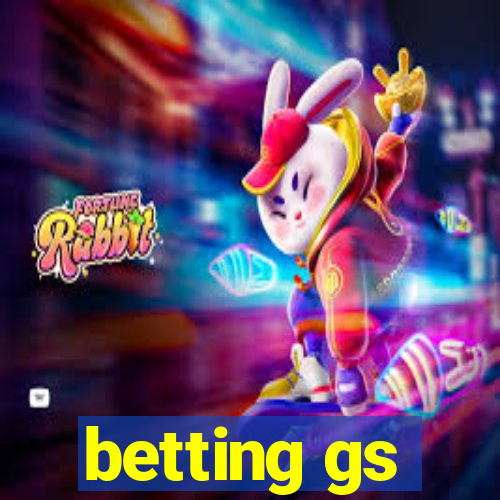 betting gs