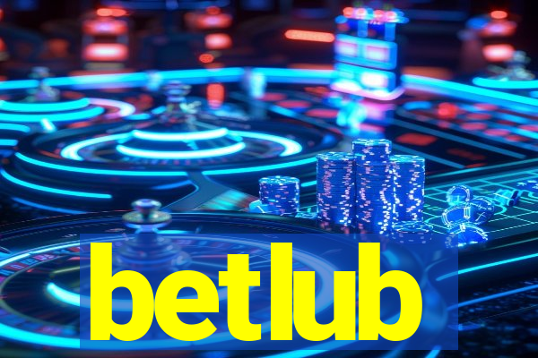 betlub