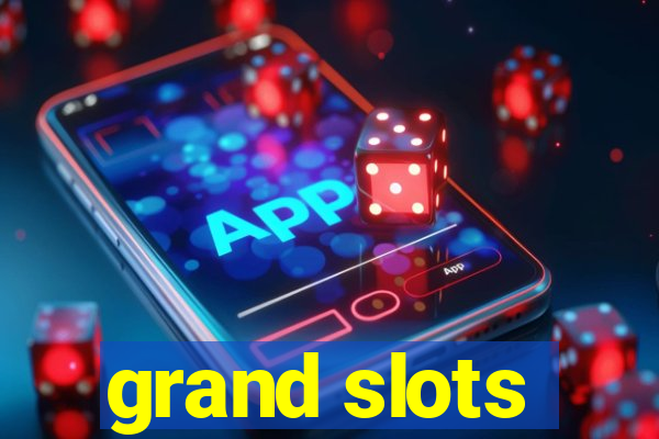 grand slots