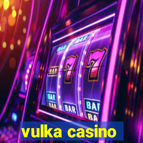 vulka casino