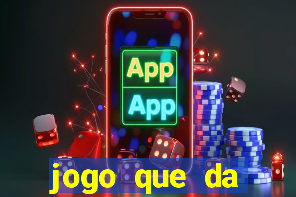 jogo que da dinheiro de verdade sem precisar depositar