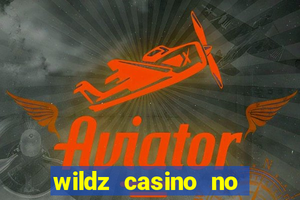 wildz casino no deposit bonus codes 2021