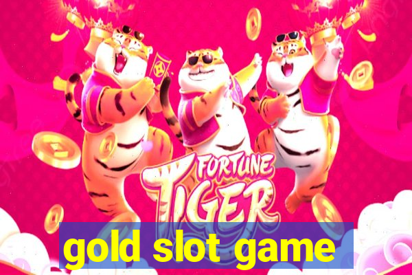 gold slot game