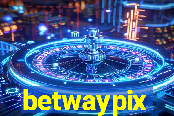 betwaypix