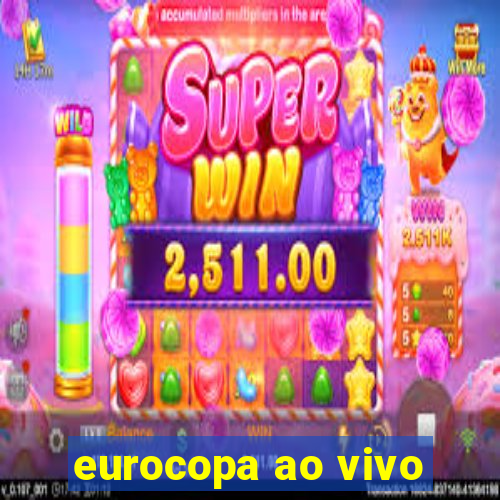 eurocopa ao vivo