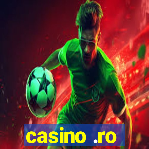 casino .ro