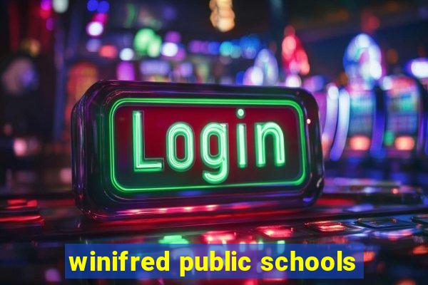 winifred public schools